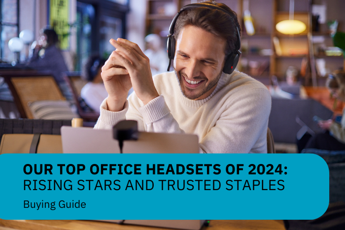 Our Top Office Headsets of 2024: Rising Stars and Trusted Staples